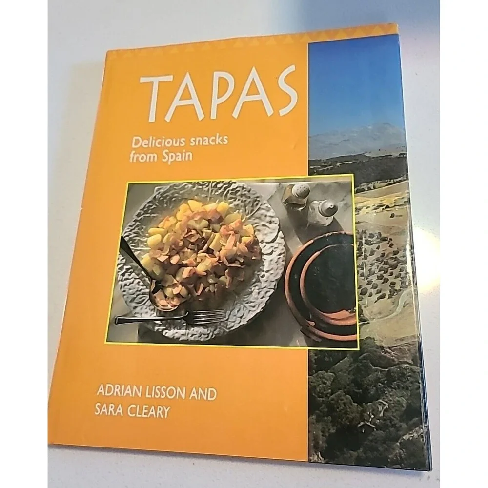 Tapas Delicious Snacks From Spain By Adrian Lisson Hardcover Spanish Cookbook